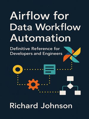 cover image of Airflow for Data Workflow Automation